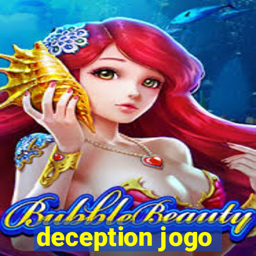 deception jogo